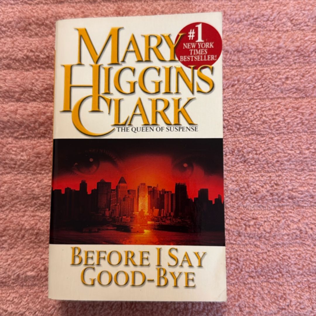 Before I Say Good-Bye