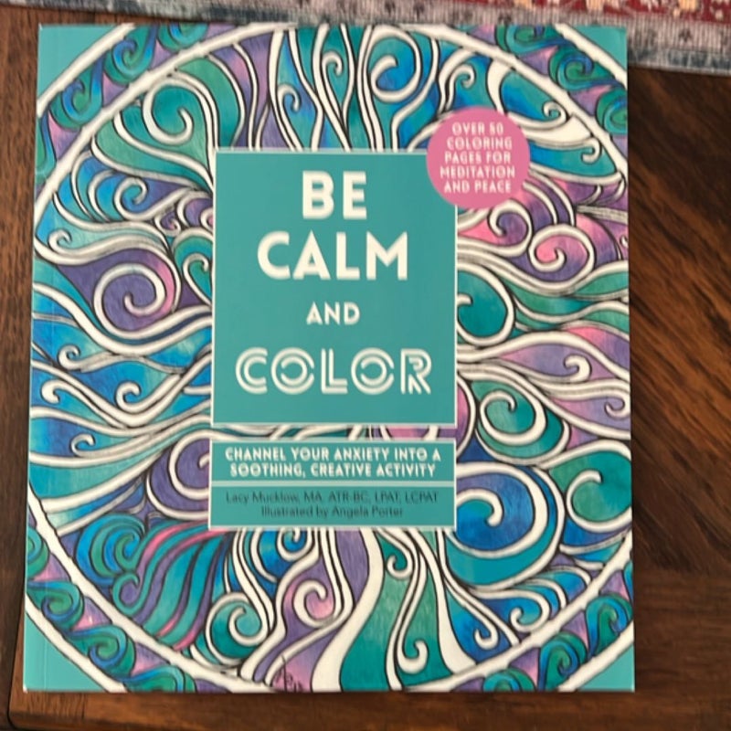 Be Calm and Color