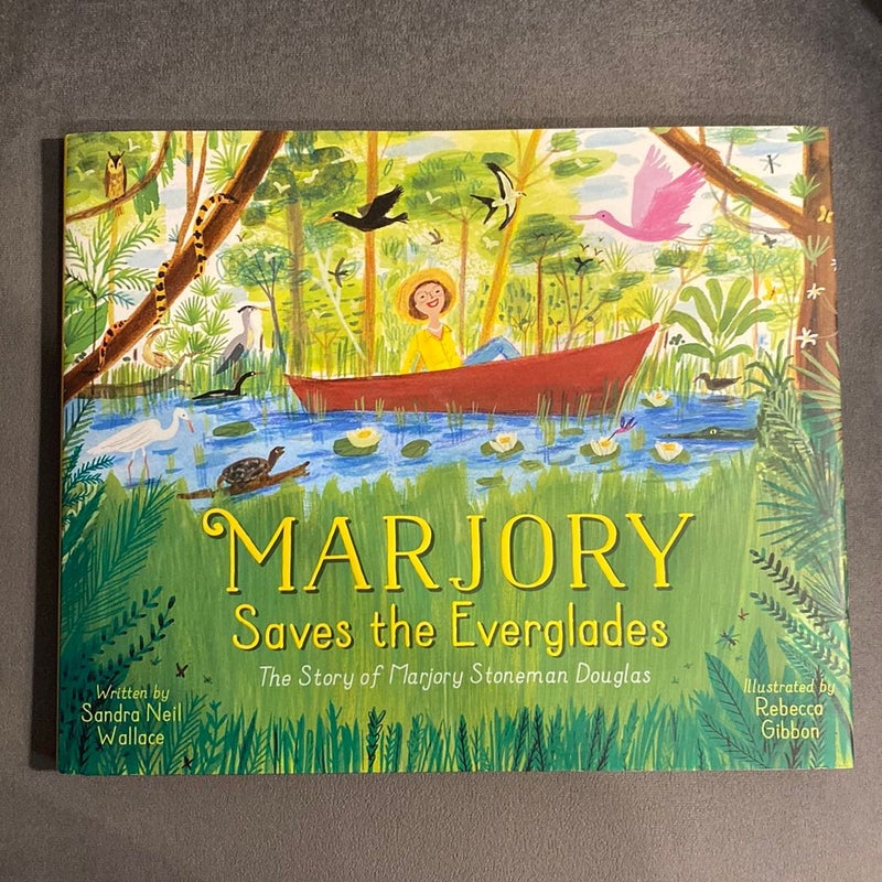 Marjory Saves the Everglades