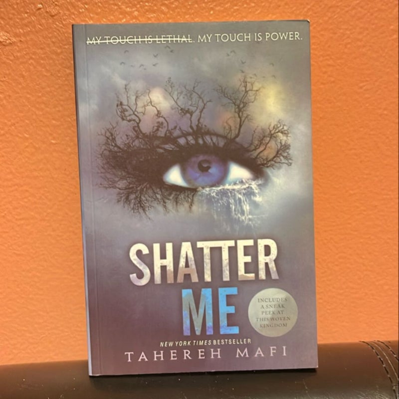 Shatter Me