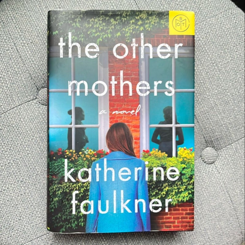 The Other Mothers