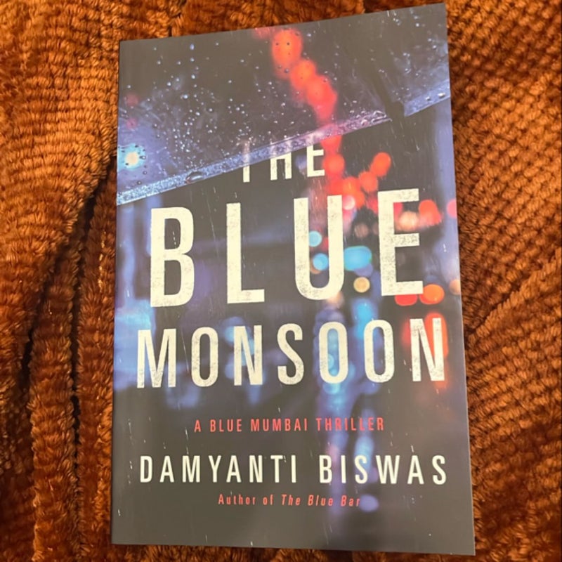 The Blue Monsoon