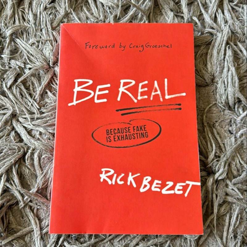 Be Real