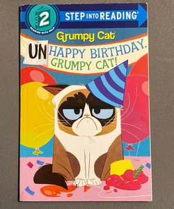 Unhappy Birthday, Grumpy Cat! (Grumpy Cat)