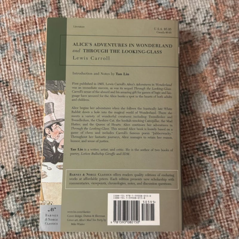 Alice's Adventures in Wonderland, and Through the Looking Glass