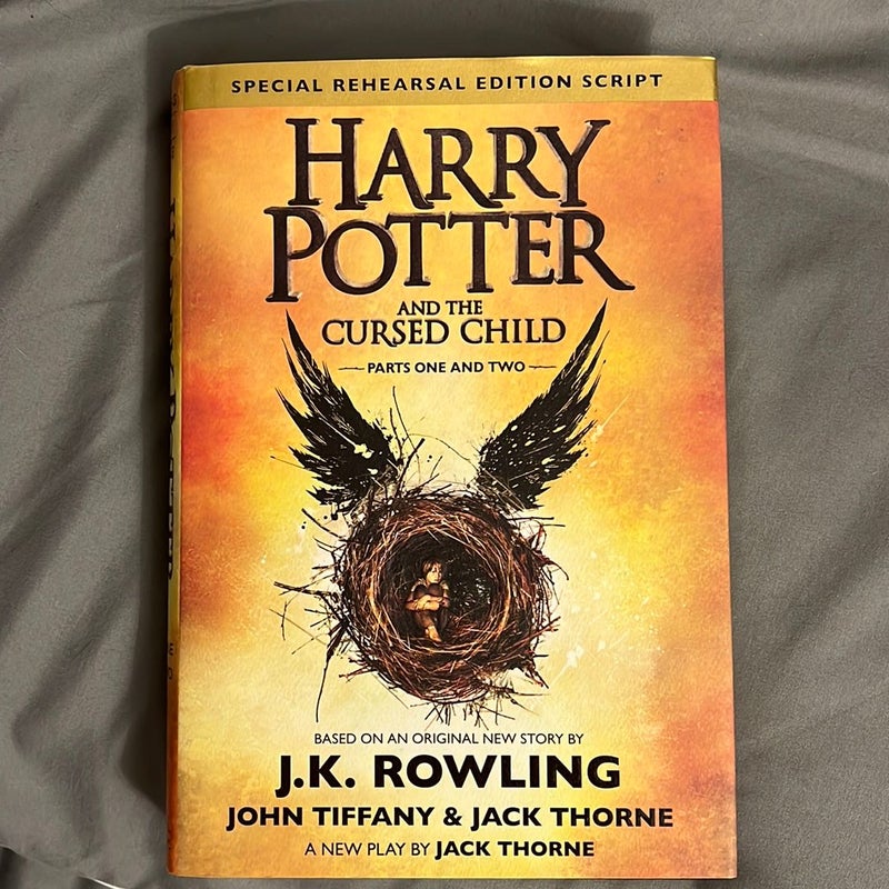 Harry Potter and the Cursed Child Parts One and Two (Special Rehearsal Edition Script)