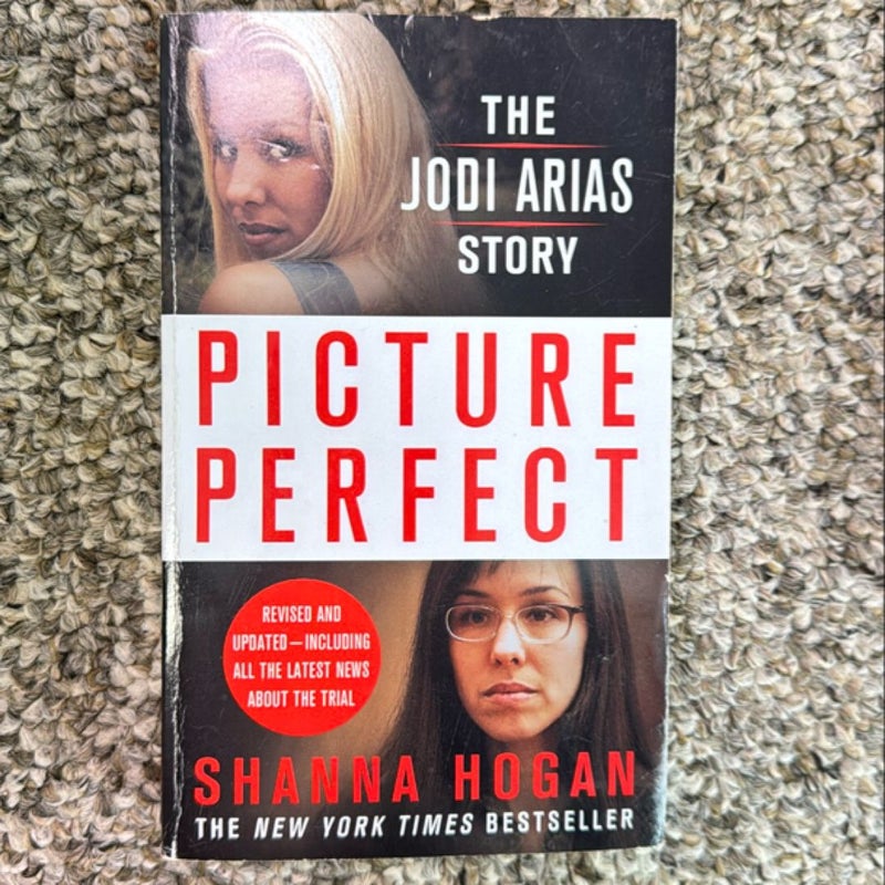 Picture Perfect: the Jodi Arias Story