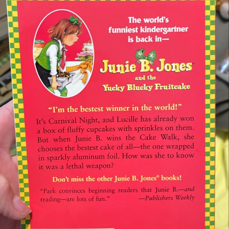 Junie B. Jones #5: Junie B. Jones and the Yucky Blucky Fruitcake