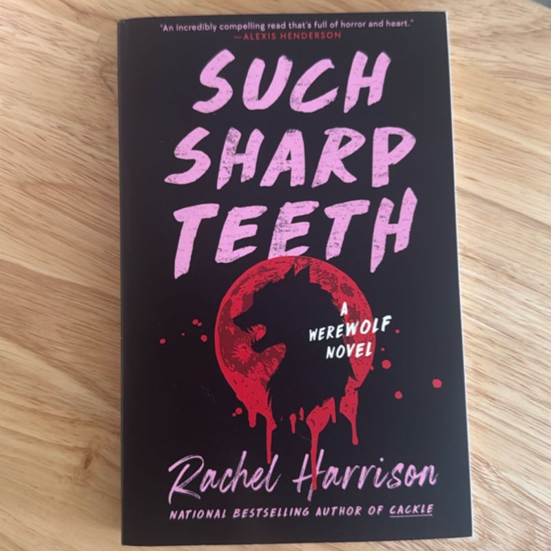 Such Sharp Teeth