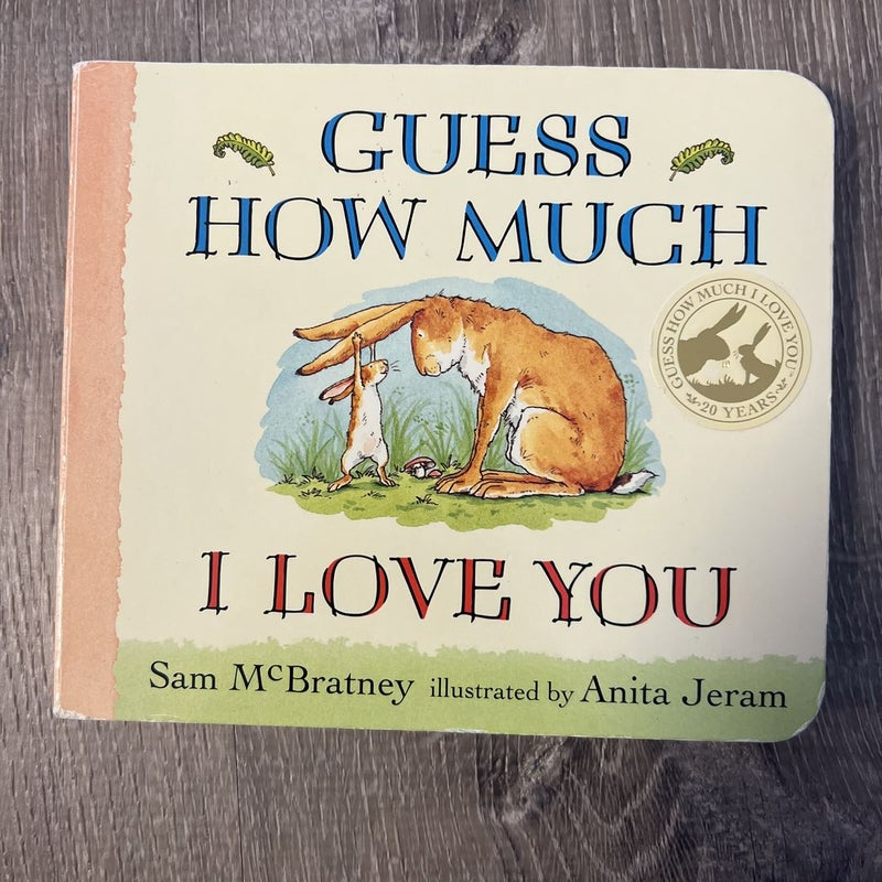 Guess How Much I Love You