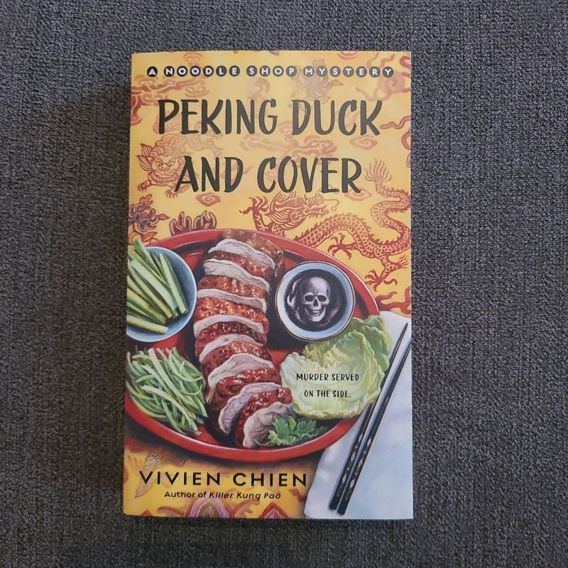 Peking Duck and Cover: a Noodle Shop Mystery