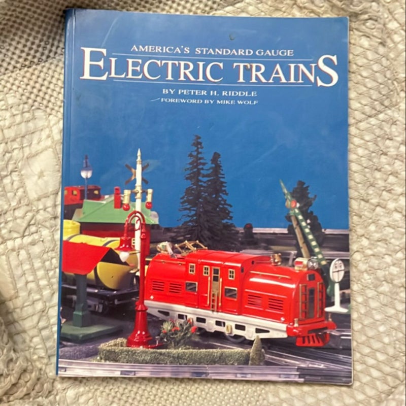 America's Standard Gauge Electric Trains