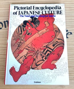 Pictorial Encyclopedia of Japanese Culture