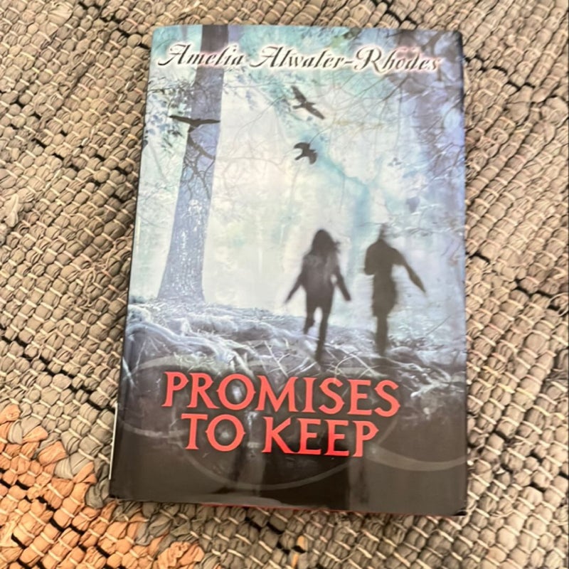 Promises to Keep