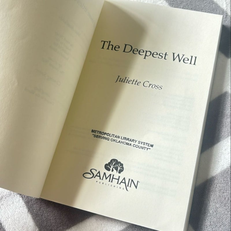 The Deepest Well