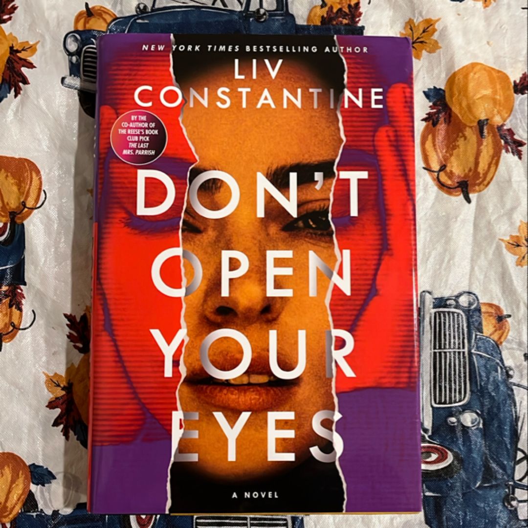 Don't Open Your Eyes