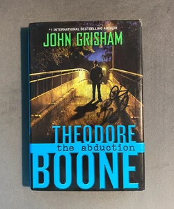 Theodore Boone: the Abduction