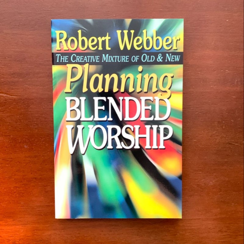 Planning Blended Worship