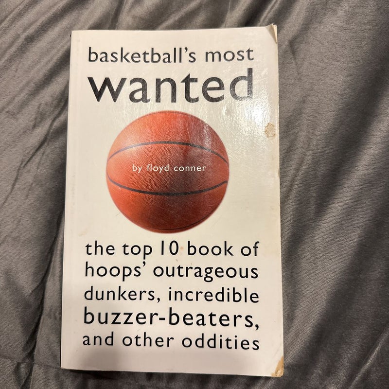 Basketball's Most Wanted