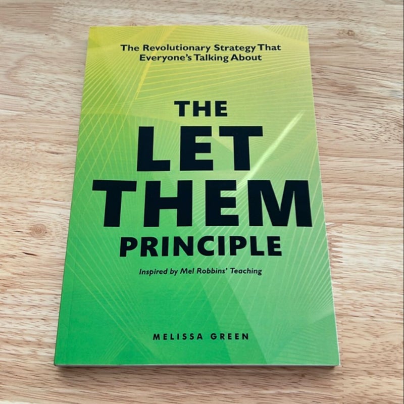 The Let Them Principle