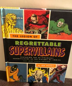 Legion of Regrettable Supervillians