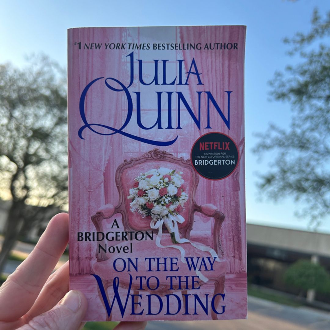 On The Way To The Wedding (Bridgertons Book 8) By Julia Quinn – Mass Market Paperback, Good Condition