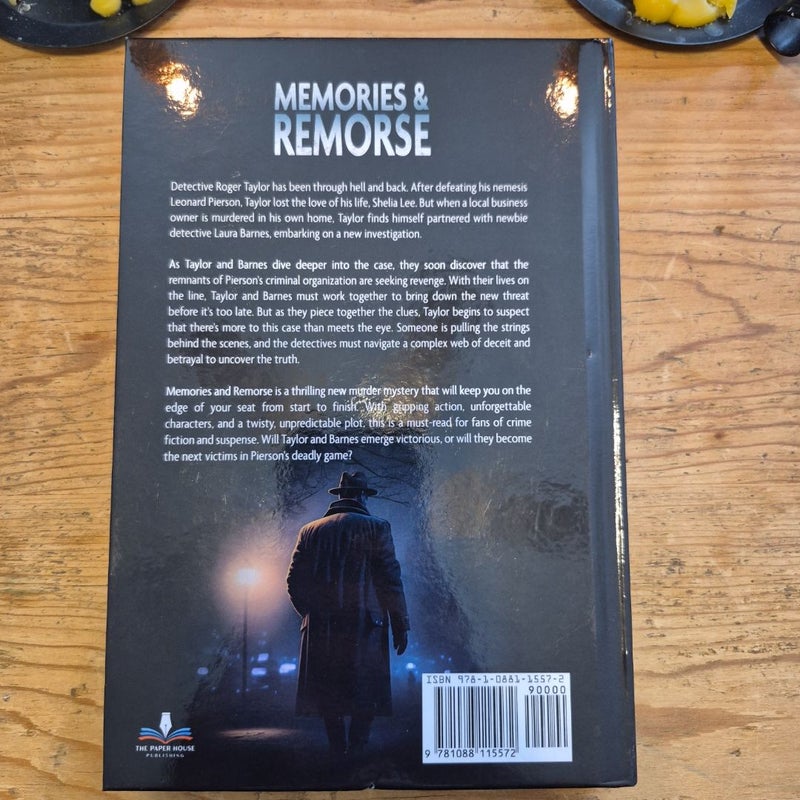 Memories and Remorse