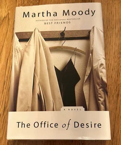 The Office of Desire