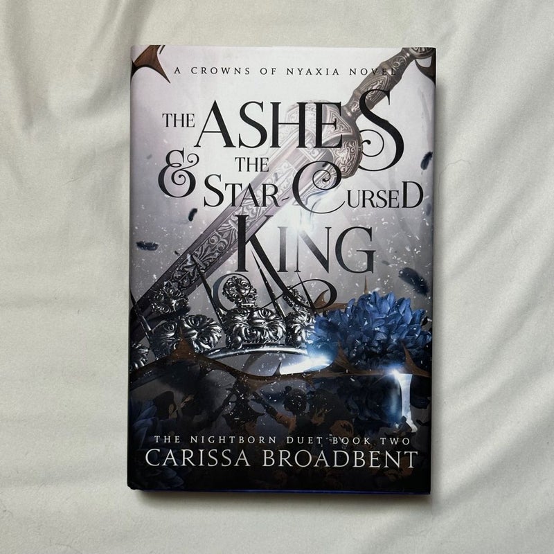 The Ashes and the Star-Cursed King - INDIE hardcover