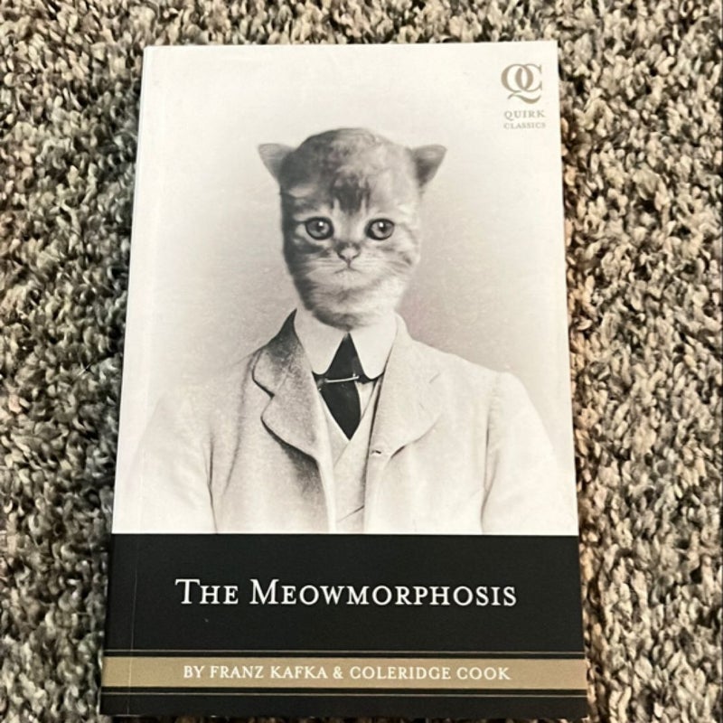 The Meowmorphosis