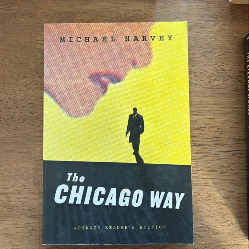 The Chicago Way (ARC)