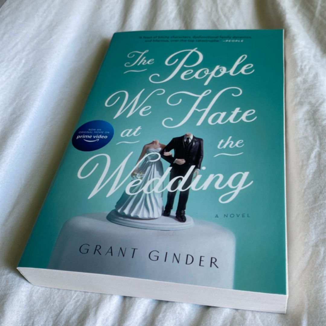 The People We Hate at the Wedding