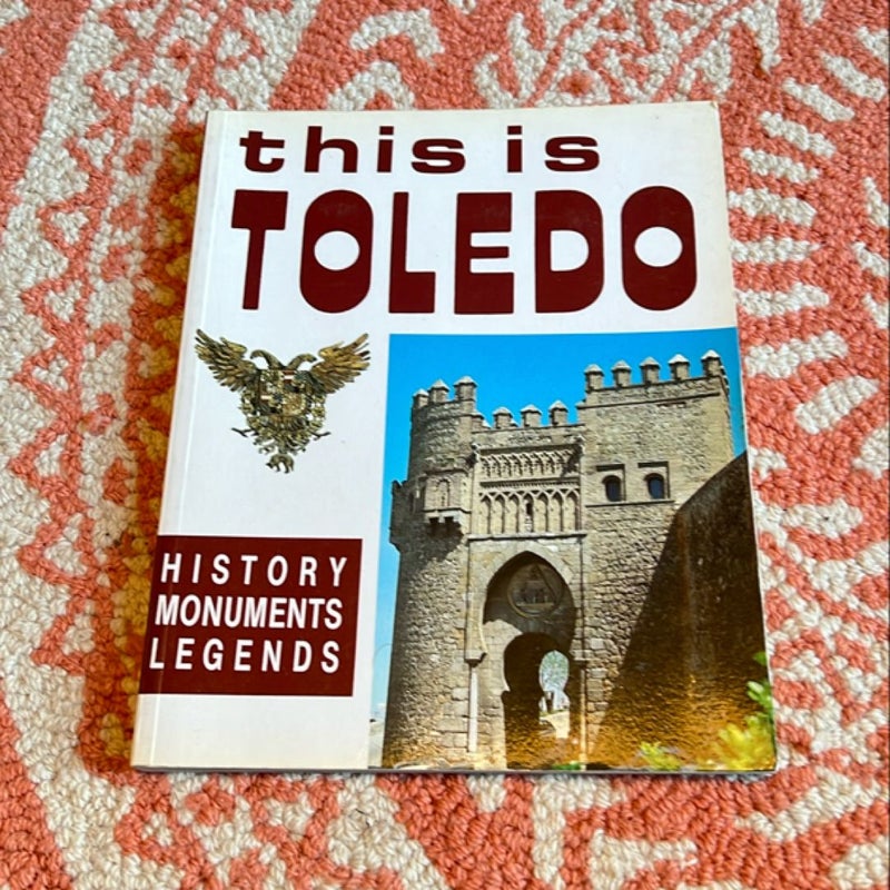 This is Toledo