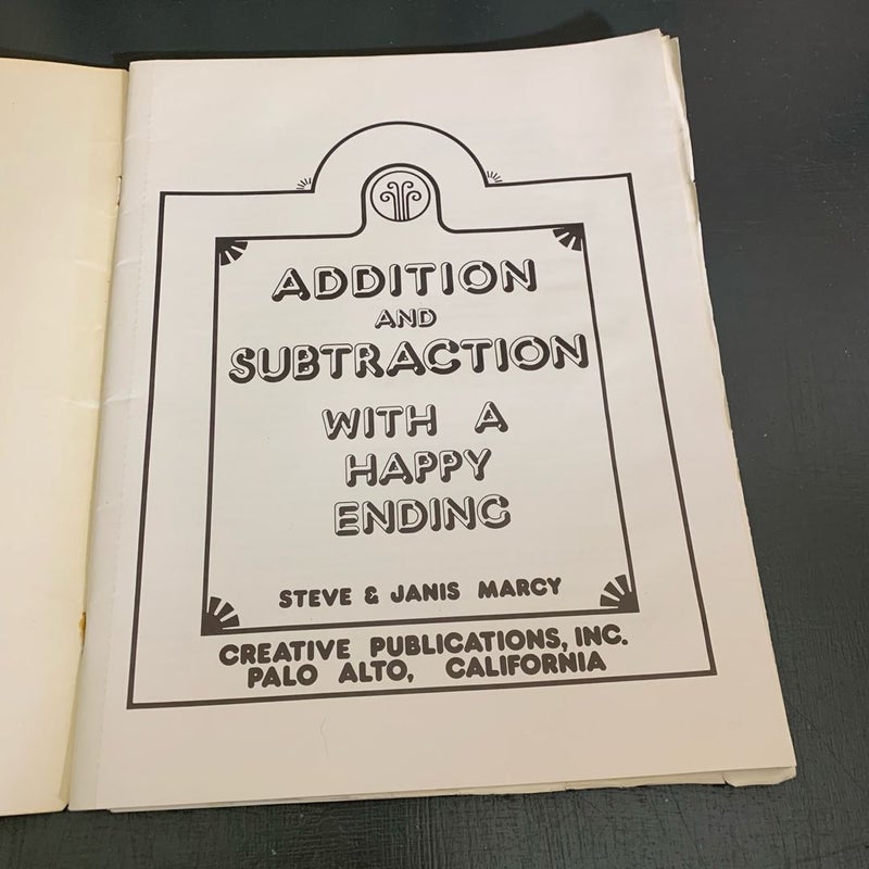 Addition and Subtraction With A Happy Ending