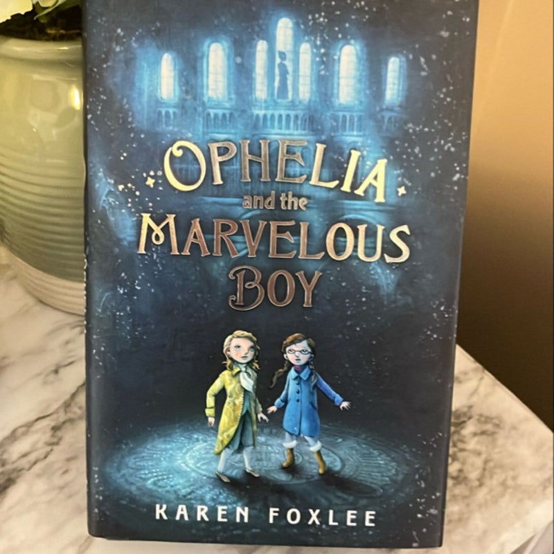 Ophelia and the Marvelous Boy