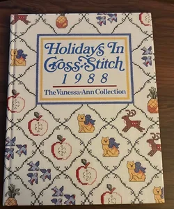 Holidays in Cross-Stitch 1988