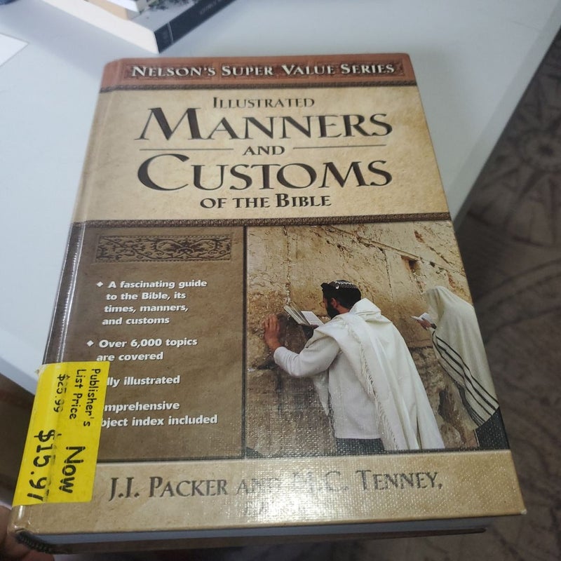 Manners and Customs of the Bible