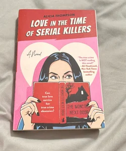 Love in the Time of Serial Killers