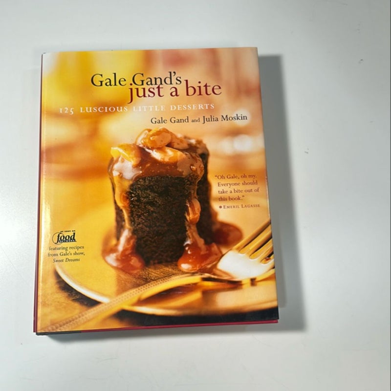 Gale Gand's Just a Bite