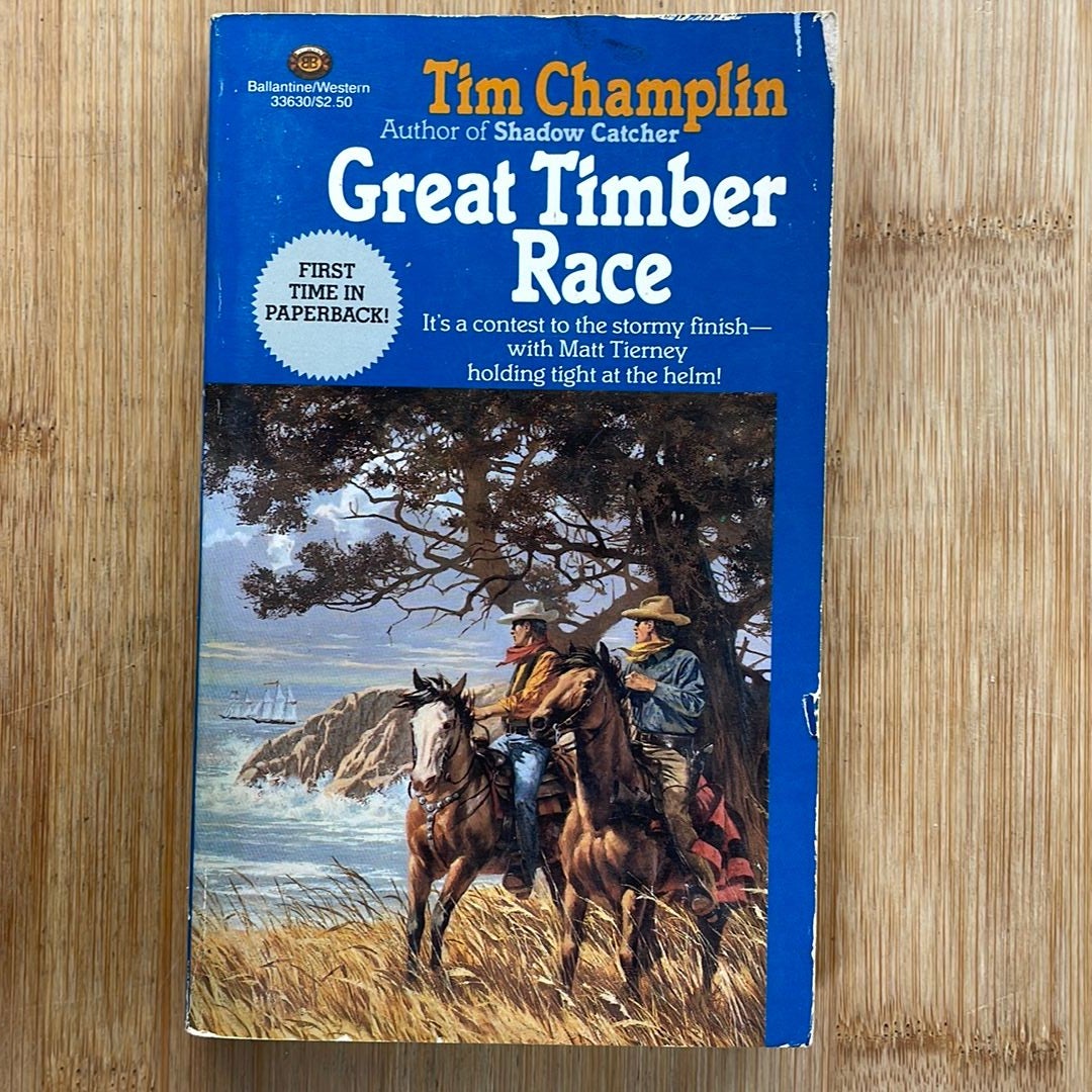 The Great Timber Race By Tim Champlin, Paperback | Pangobooks