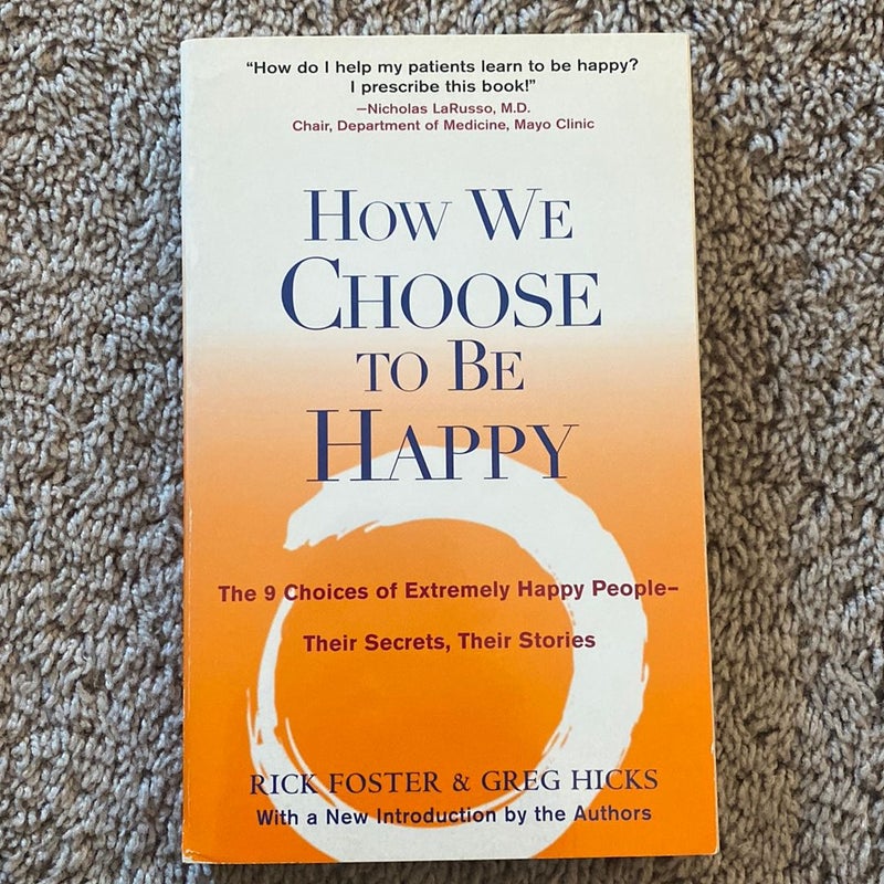 How We Choose to Be Happy