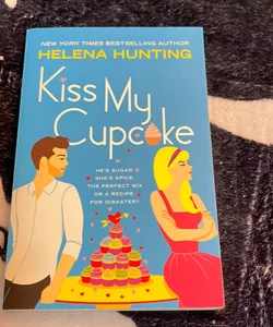 Kiss My Cupcake- Signed 