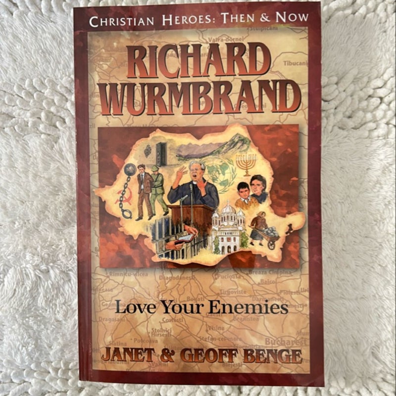 Christian Heroes - Then and Now - Richard Wurmbrand