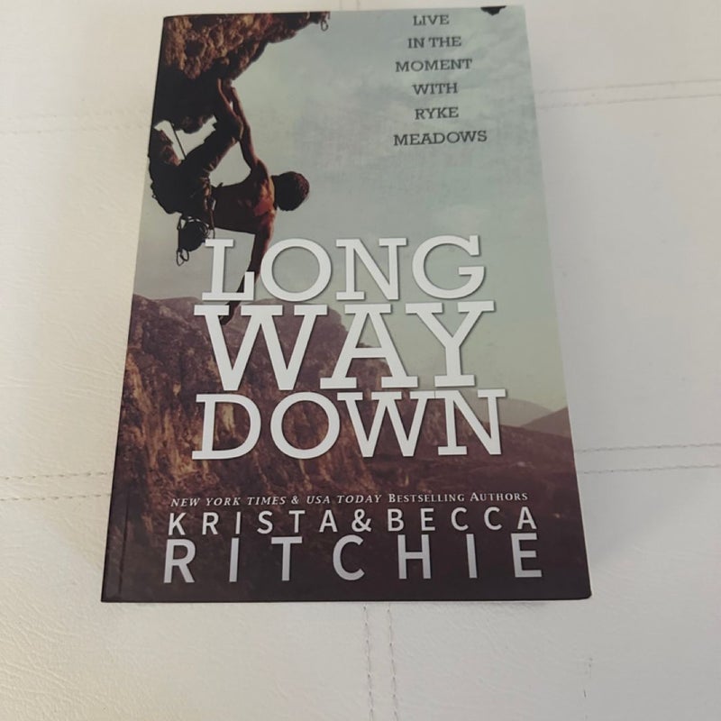 Signed Long Way Down