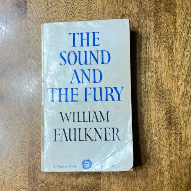 The Sound and the Fury