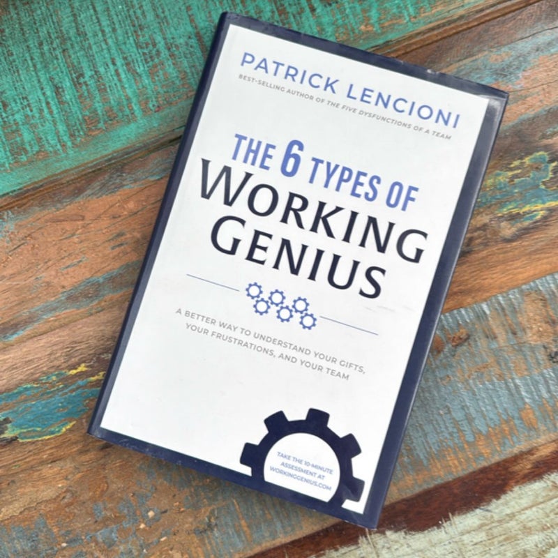 The 6 Types of Working Genius