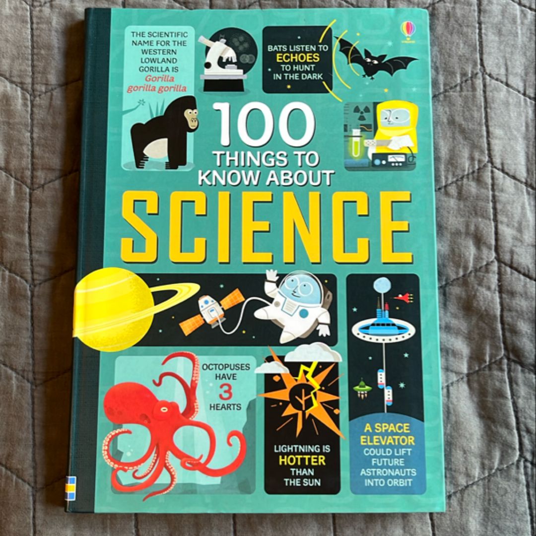 100 Things to Know about Science