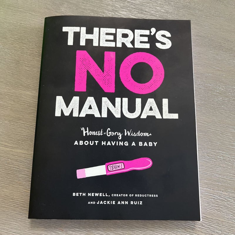 There's No Manual