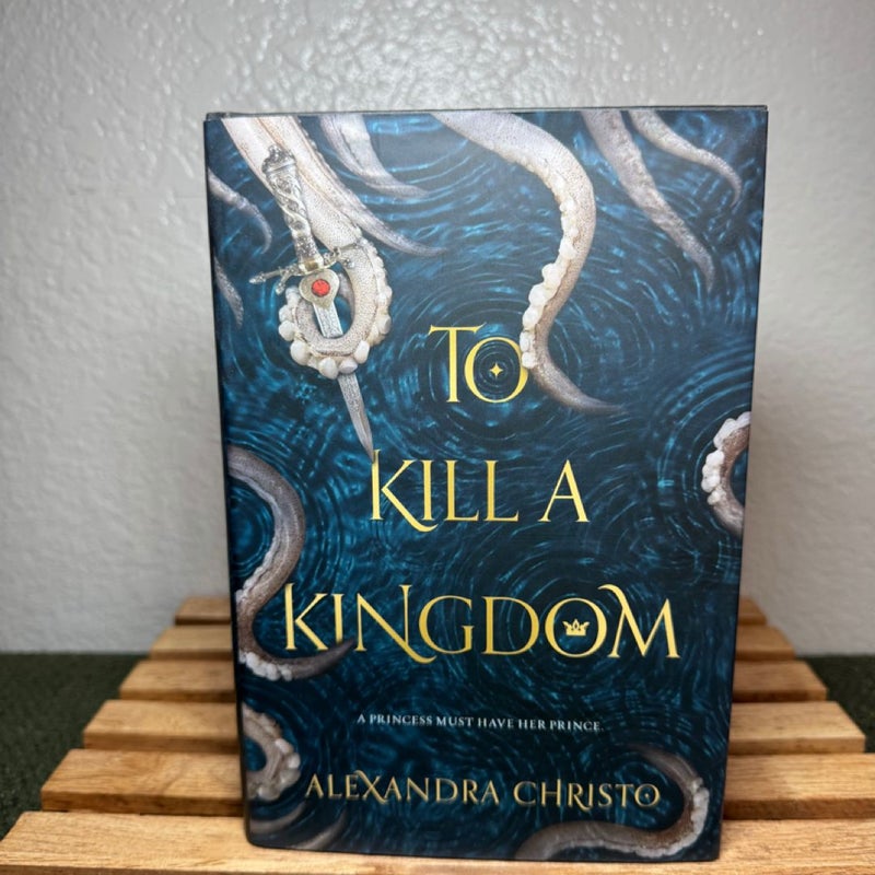 To Kill a Kingdom