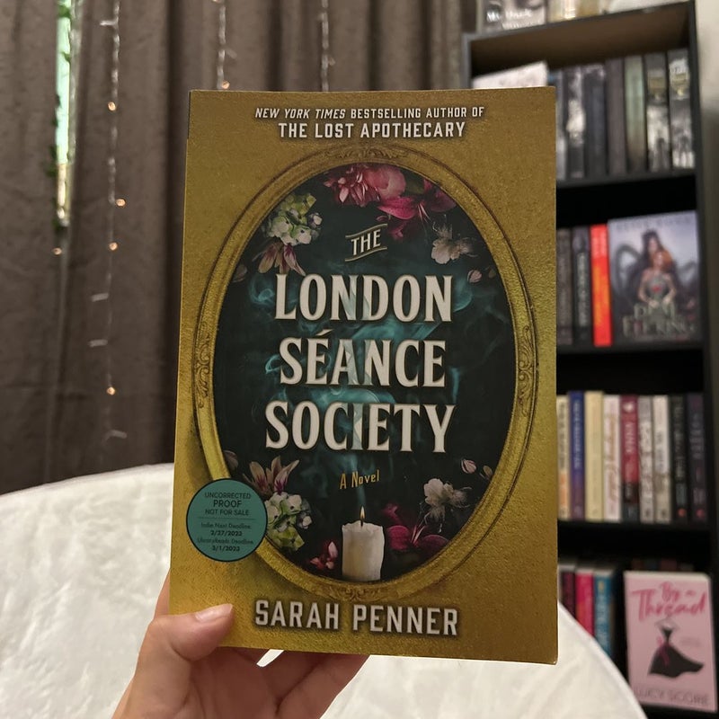 The London Séance Society (Uncorrected Proof Copy)